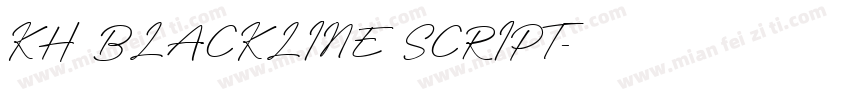 KH BLACKLINE SCRIPT字体转换